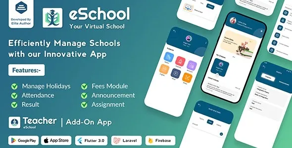 eSchool (v2.1.1) Virtual School Management System Flutter App with Laravel Admin Pane Free Download
