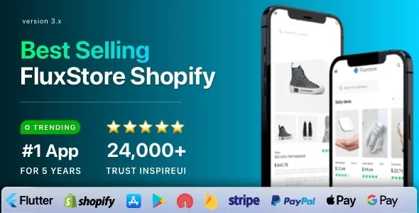 FluxStore Shopify (v3.16.8) – The Best Flutter E-Commerce App Free Download